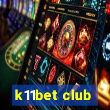 k11bet club